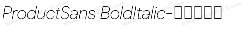 ProductSans BoldItalic字体转换